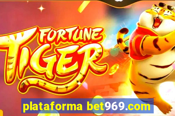 plataforma bet969.com