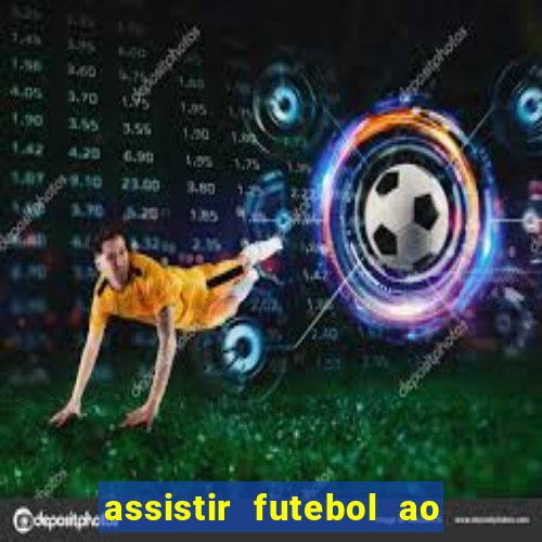 assistir futebol ao vivo portal rmc