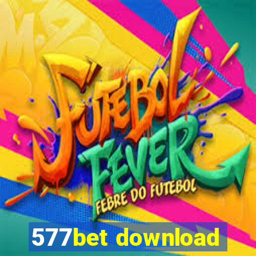 577bet download