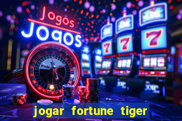 jogar fortune tiger 2 demo