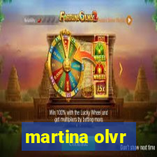 martina olvr