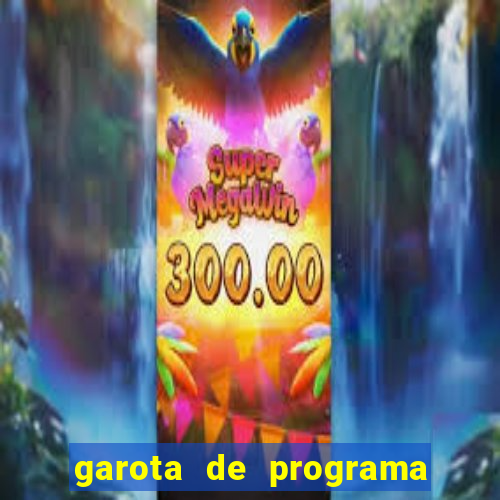 garota de programa em feira de santana bahia