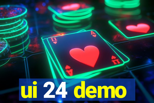 ui 24 demo