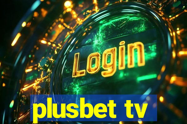 plusbet tv