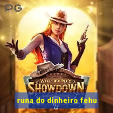 runa do dinheiro fehu