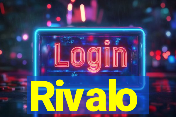 Rivalo