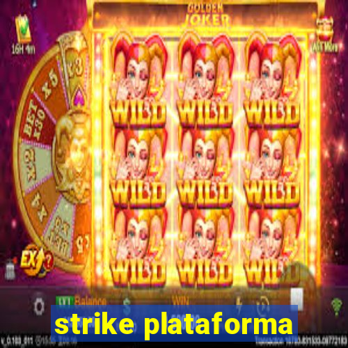 strike plataforma