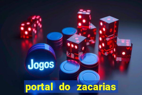 portal do zacarias mais 18