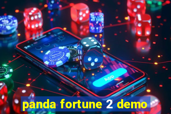 panda fortune 2 demo