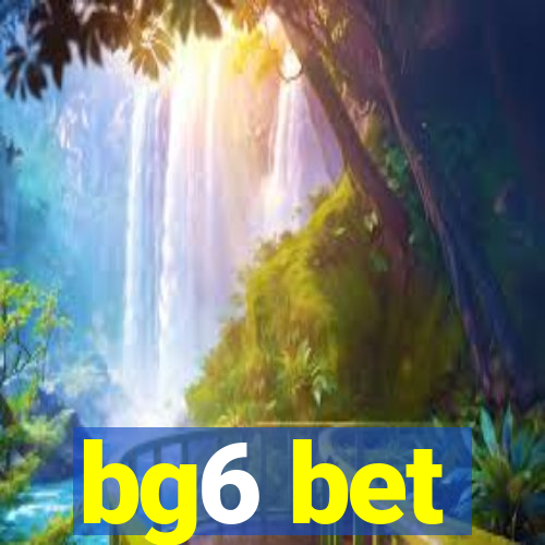 bg6 bet