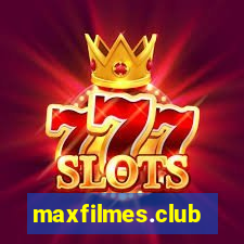 maxfilmes.club