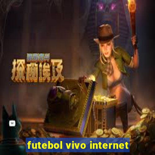 futebol vivo internet