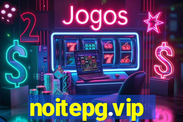 noitepg.vip