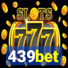 439bet