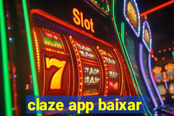 claze app baixar