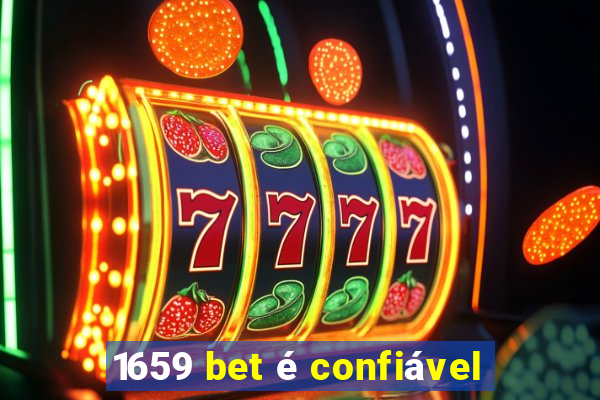 1659 bet é confiável