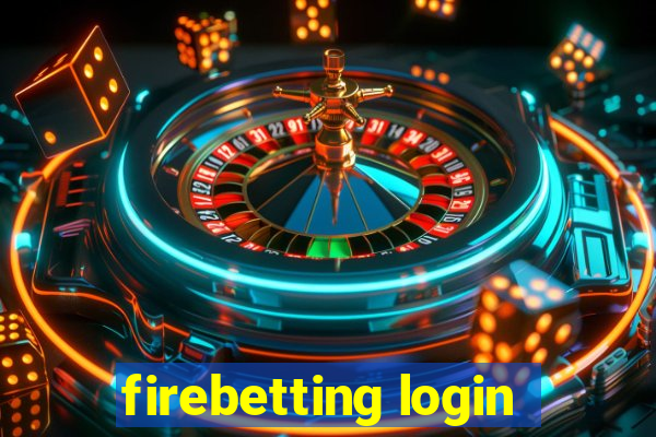 firebetting login