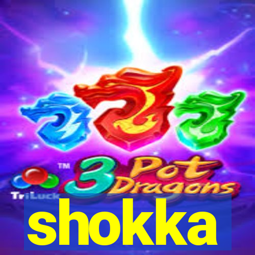 shokka