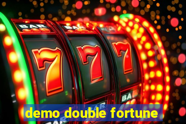 demo double fortune