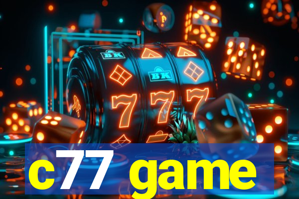 c77 game