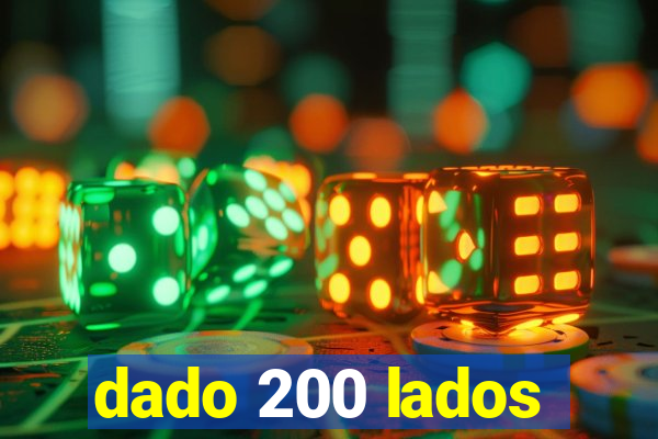 dado 200 lados