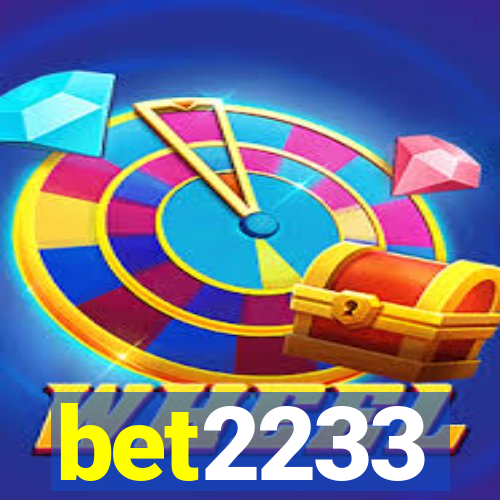 bet2233