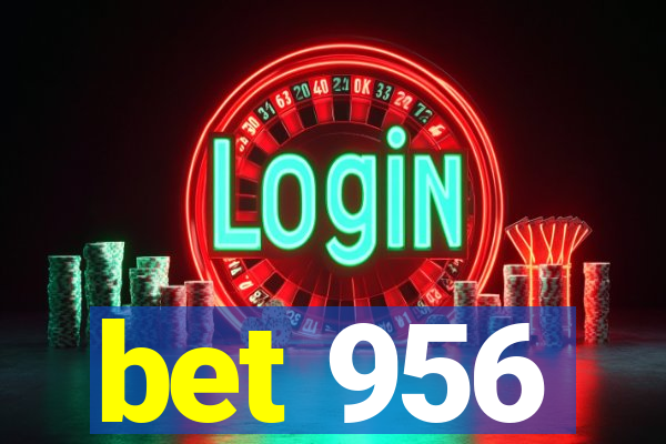 bet 956