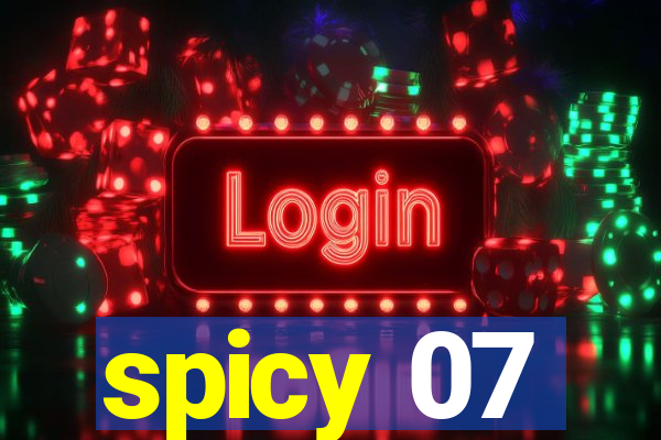 spicy 07