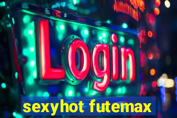 sexyhot futemax