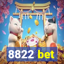 8822 bet