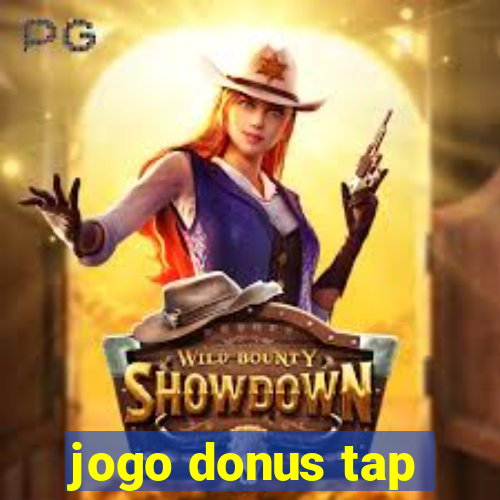 jogo donus tap