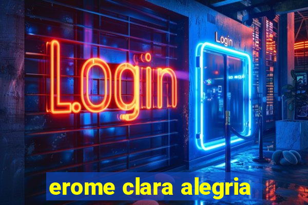 erome clara alegria