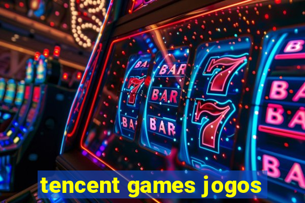 tencent games jogos