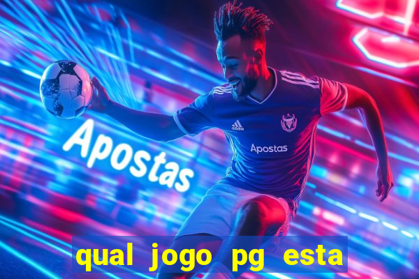 qual jogo pg esta pagando agora