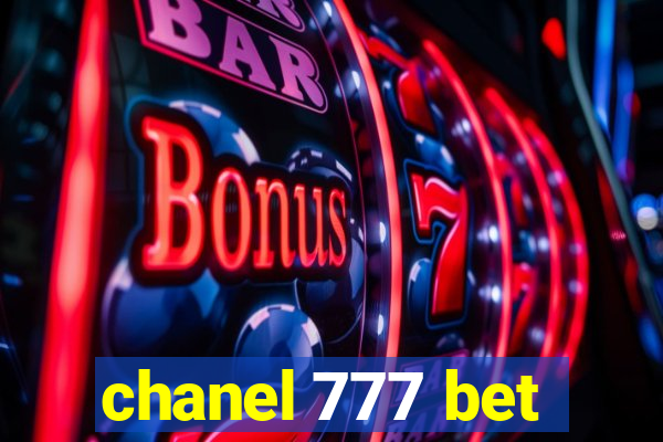 chanel 777 bet