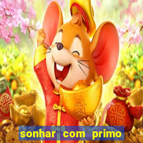 sonhar com primo livro dos sonhos