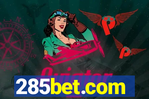 285bet.com