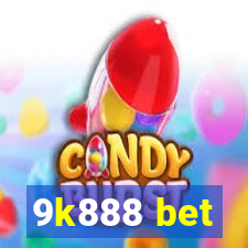 9k888 bet