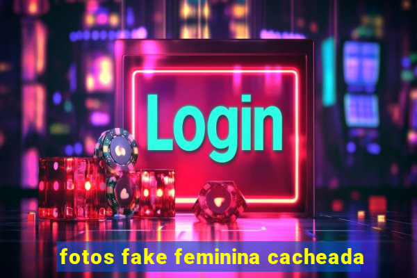 fotos fake feminina cacheada