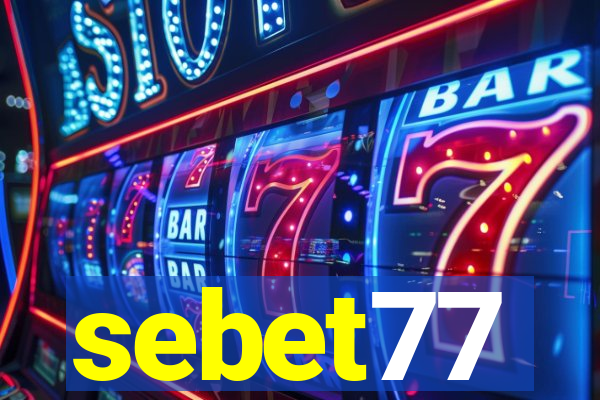 sebet77