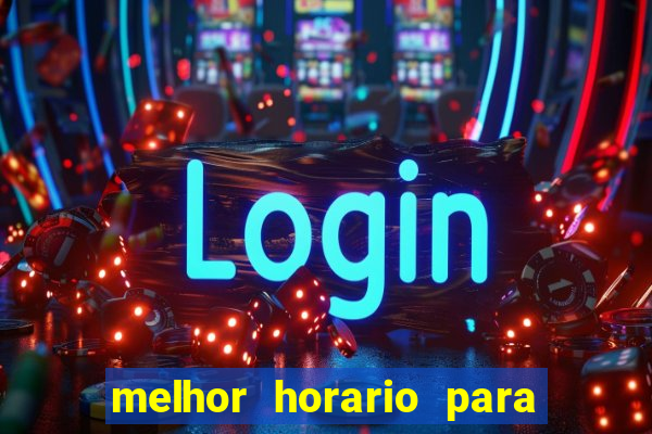 melhor horario para jogar money coming