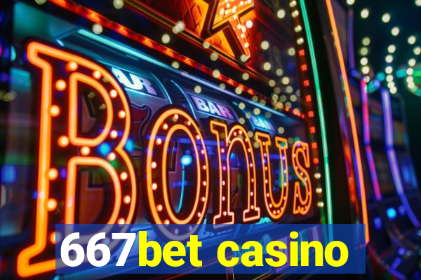 667bet casino