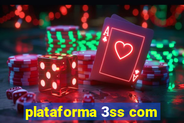 plataforma 3ss com