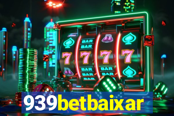 939betbaixar