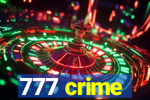 777 crime