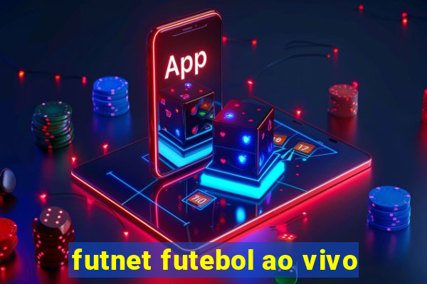 futnet futebol ao vivo