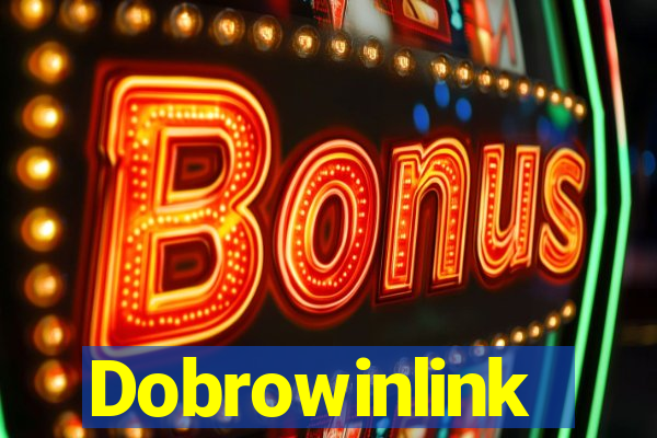 Dobrowinlink