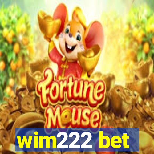 wim222 bet