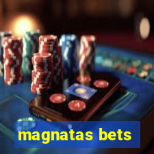 magnatas bets