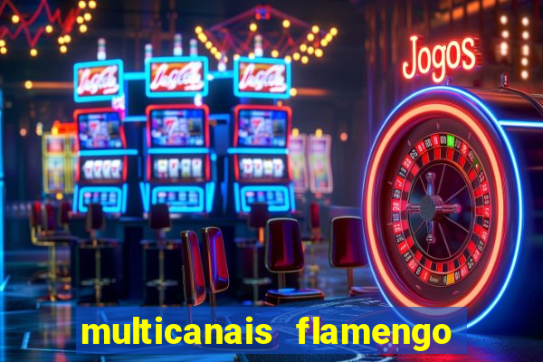 multicanais flamengo x bolivar